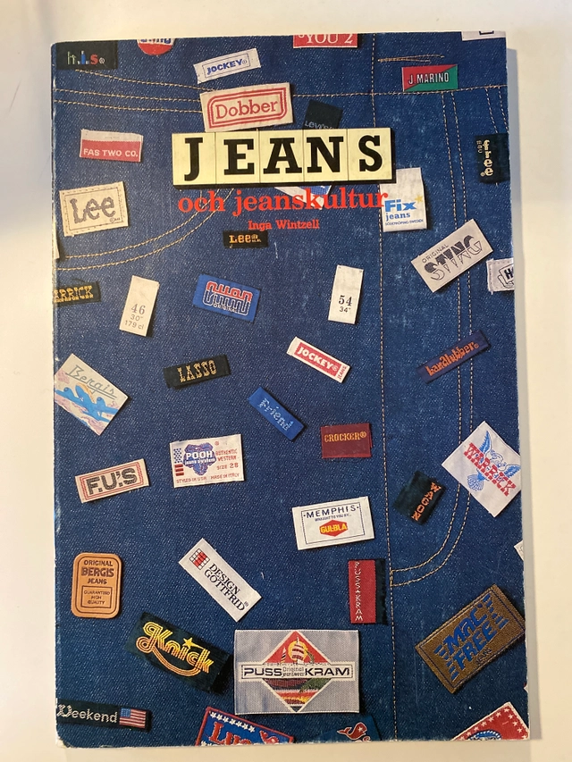 Jeans och jeanskultur : [Blue jeans]; Inga Wintzell; 1985