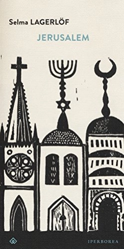 Jerusalem; Selma Lagerlöf; 2017