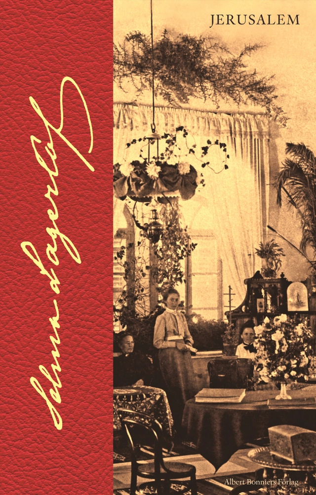 Jerusalem x 2; Selma Lagerlöf; 2005