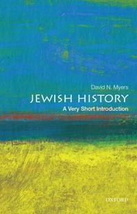 Jewish history : a very short introduction; David N. Myers; 2017