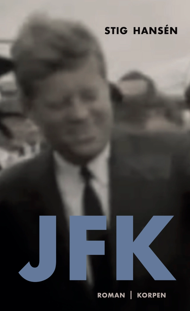 JFK; Stig Hansén; 2026