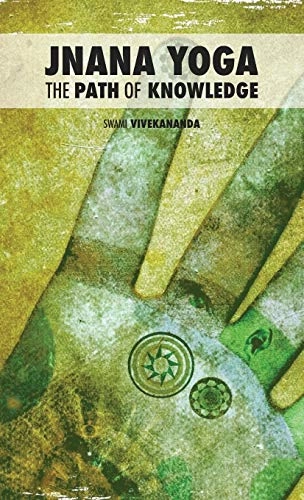 Jnana Yoga; Swami Vivekananda; 2018