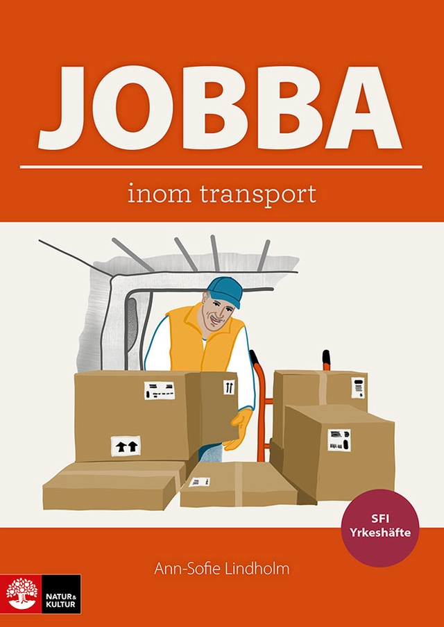 Jobba inom transport; Ann-Sofie Lindholm; 2026