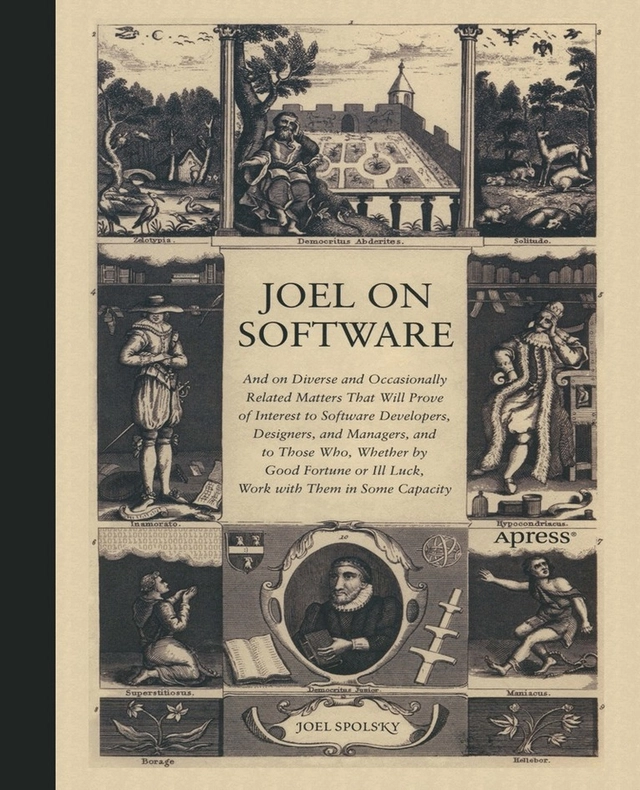 Joel on Software; Joel Spolsky; 2004
