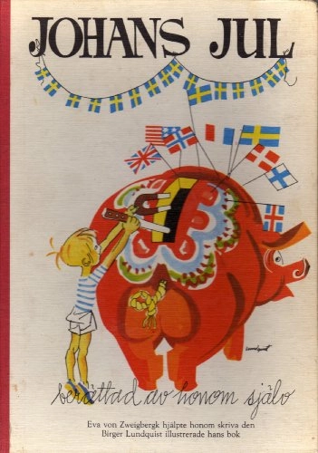 Johans jul : berättad av honom själv; Eva von Zweigbergk; 1980