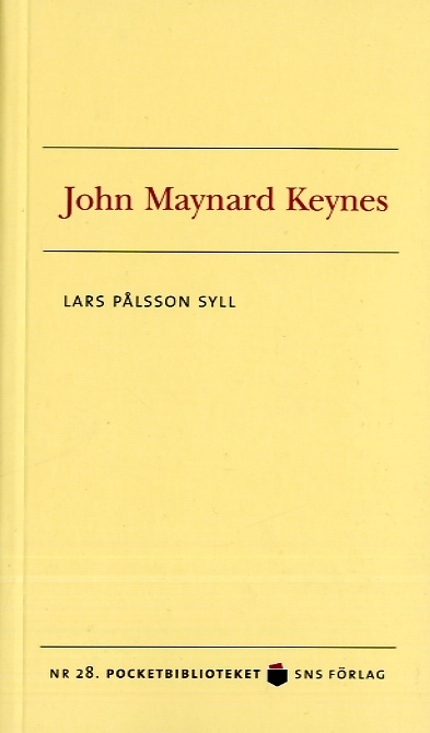 John Maynard Keynes; Lars Pålsson Syll; 2007