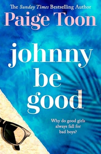 Johnny Be Good; Paige Toon; 2013