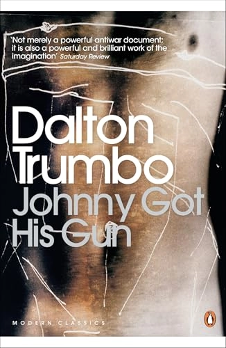 Johnny Got His Gun; Dalton Trumbo; 2009