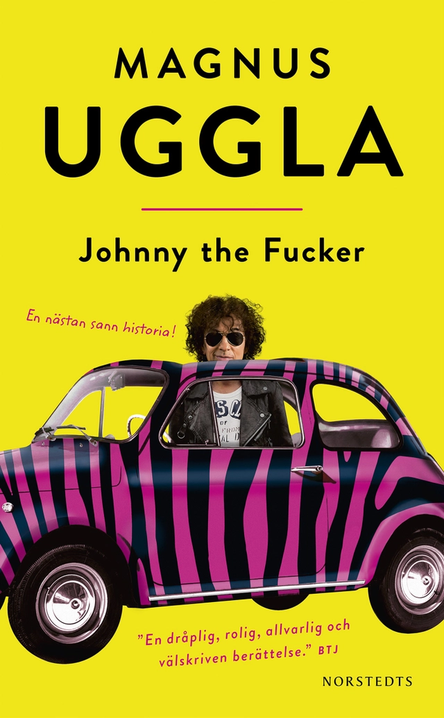 Johnny the Fucker; Magnus Uggla; 2022