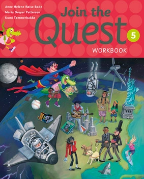 Join the Quest åk 5 Workbook; Anne Helene Røise Bade, Maria Dreyer Pettersen, Kumi Tømmerbakke; 2017
