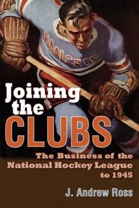 Joining the Clubs; J Andrew Ross; 2015