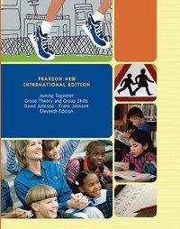 Joining Together: Group Theory and Group Skills; David Johnson, Frank Johnson; 2013