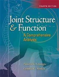 Joint structure and function : a comprehensive analysis; Pamela K. Levangie; 2005