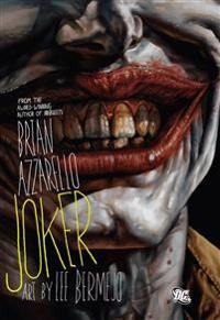 Joker; Brian Azzarello; 2008