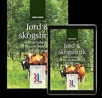 Jord- & Skogsbruk : skatt och ekonomi för dig som arbetar med jord och skog; Björn Lundén; 2018