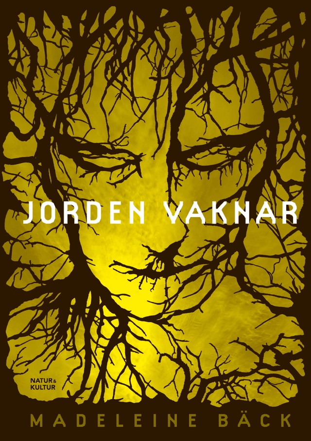 Jorden vaknar; Madeleine Bäck; 2017