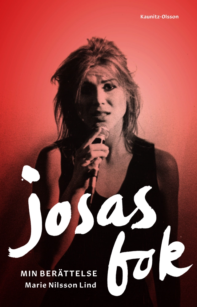Josas bok : min berättelse; Marie Nilsson Lind; 2021