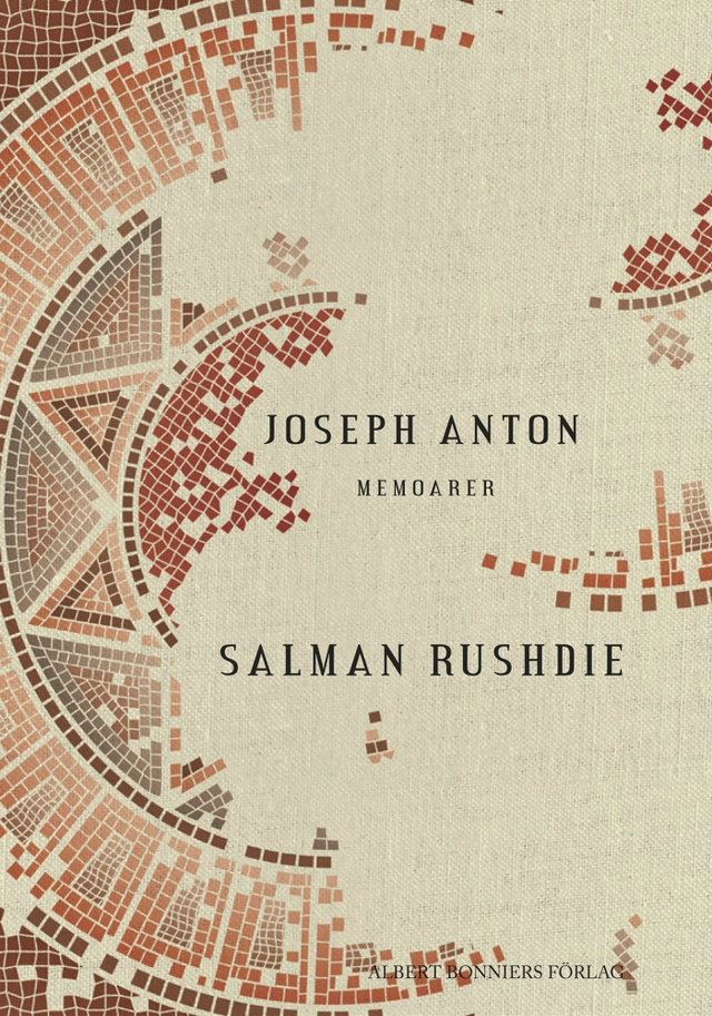 Joseph Anton : memoarer; Salman Rushdie; 2012