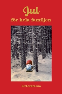 Jul för hela familjen; Litterärerna, Författarnätverket; 2024