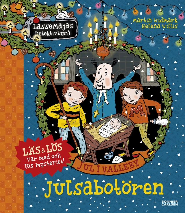 Jul i Valleby. Julsabotören; Martin Widmark; 2021