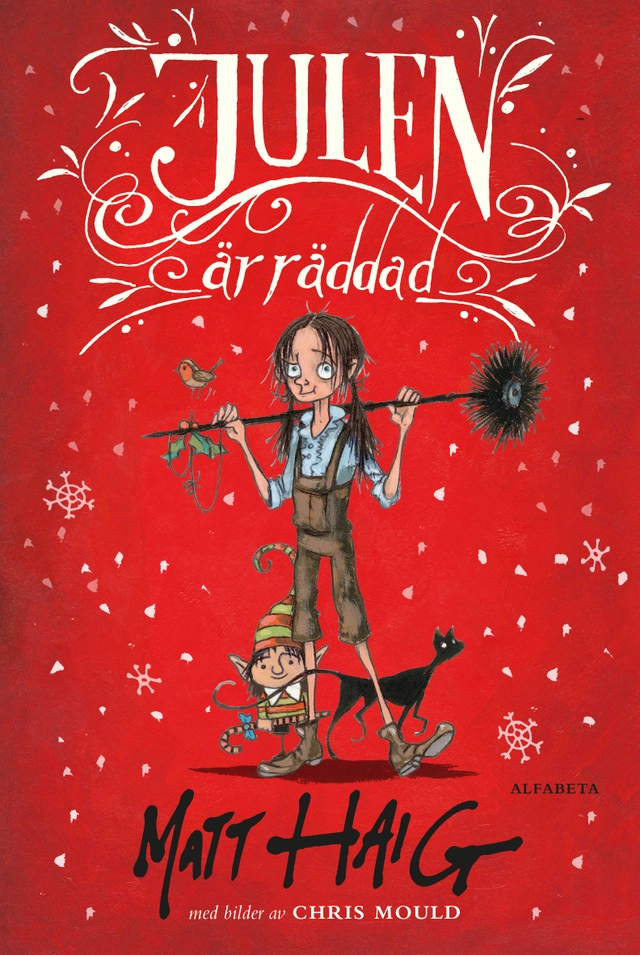 Julen är räddad; Matt Haig; 2017