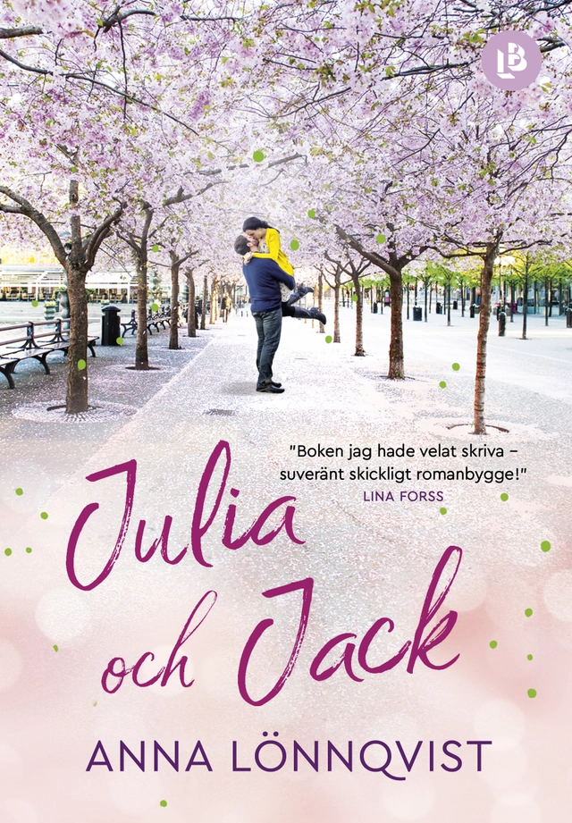Julia och Jack; Anna Lönnqvist; 2018