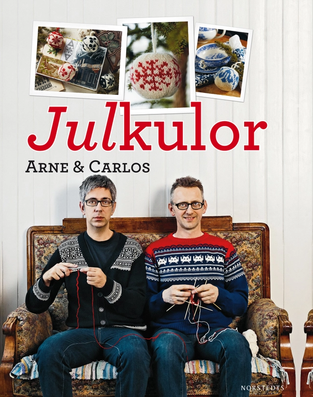Julkulor; Arne & Carlos (designgrupp), Ragnar Hartvig, Bodil Andersson; 2011