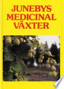 Junebys medicinalväxter; Hans Bertil Juneby; 1984
