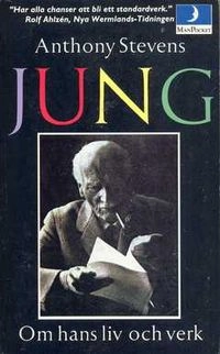 Jung : hans liv och verk; Anthony Stevens; 1992