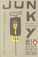Junky: The Definitive Text of "Junk"Penguin mordern classics; William S. Burroughs; 2003