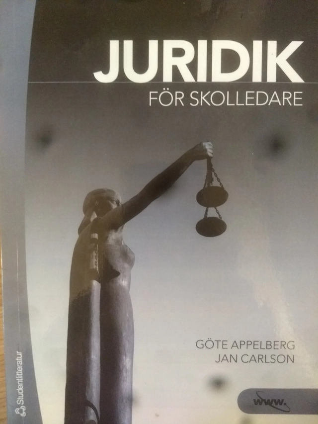 Juridik för skolledare; Göte Appelberg; 2008