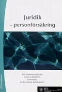 Juridik : personförsäkring; Bo-Göran Jansson; 2006