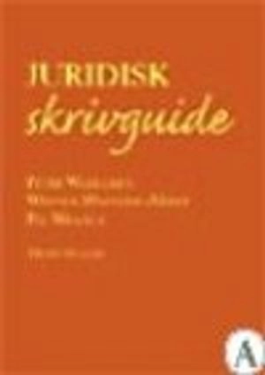 Juridisk skrivguide; Peter Wahlgren; 2004