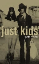 Just Kids; Patti Smith; 2010