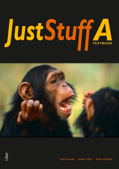 Just Stuff A Textbook; Andy Coombs, Anders Lidén, Sarah Schofield; 2008