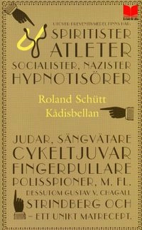 Kådisbellan; Roland Schütt; 2006