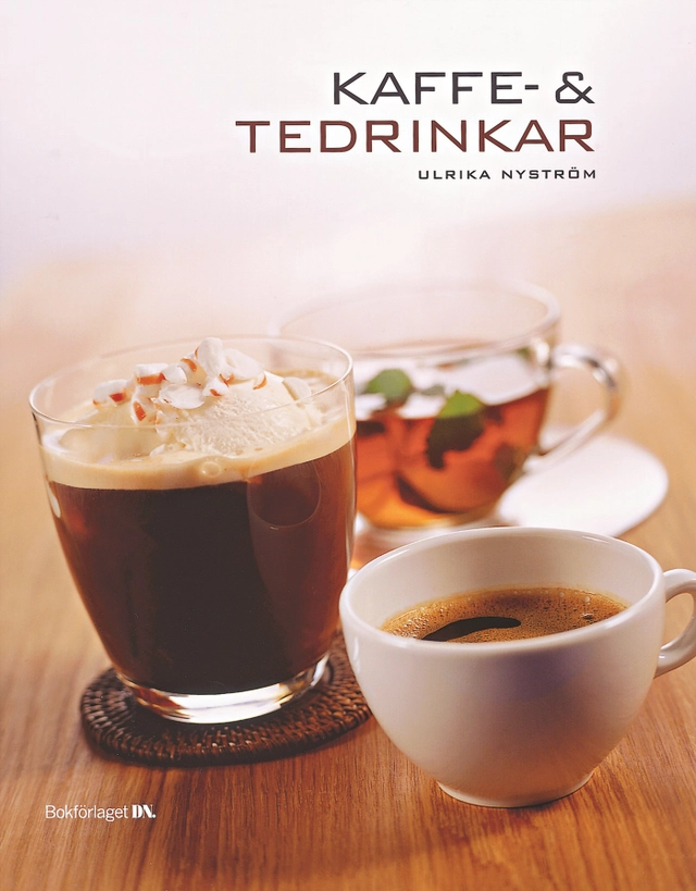 Kaffe- & tedrinkar; Ulrika Nyström; 2003