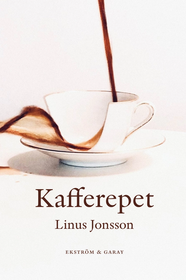 Kafferepet; Linus Jonsson; 2024