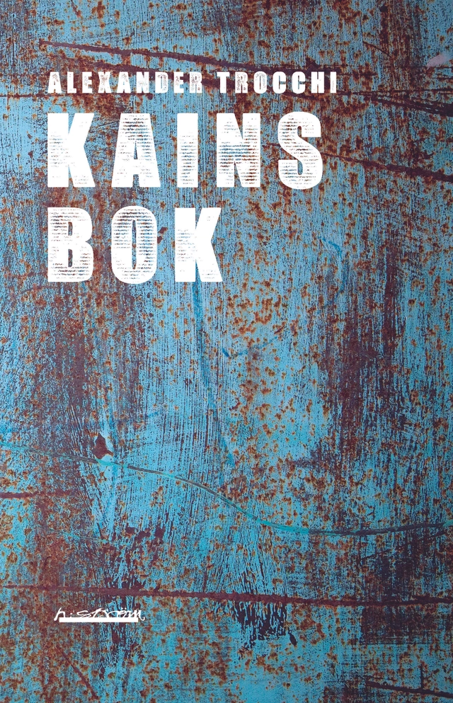 Kains bok; Alexander Trocchi; 2012