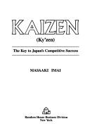 Kaizen : the key to Japan's competitive success; Masaaki Imai; 1986