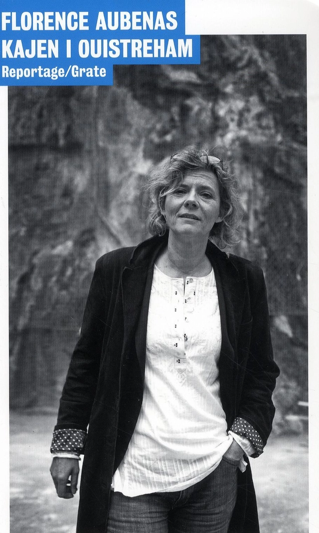 Kajen i Ouistreham; Florence Aubenas; 2011
