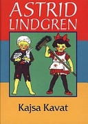 Kajsa Kavat; Astrid Lindgren; 1997