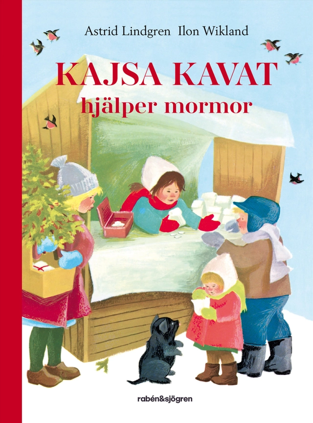 Kajsa Kavat hjälper mormor; Astrid Lindgren; 2023