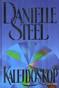 Kalejdoskop     s; Danielle Steel; 1997