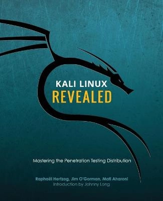 Kali Linux revealed : mastering the penetration testing distribution; Raphael Hertzog; 2015