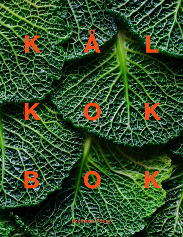 Kålkokbok; Pelle Bergström, Victoria Nordström, Martin Nordin; 2023