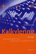 Kalkylering Lösningar; Ingvar Karlsson; 1999