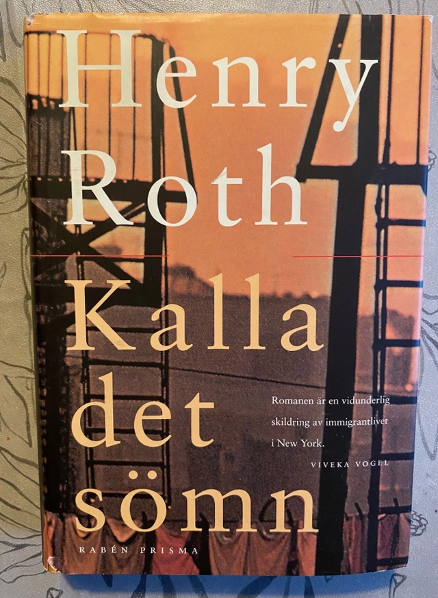 Kalla det sömn; Henry Roth; 1994