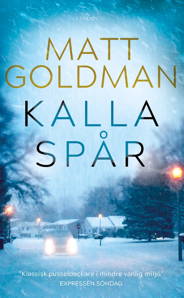 Kalla spår; Matt Goldman; 2022