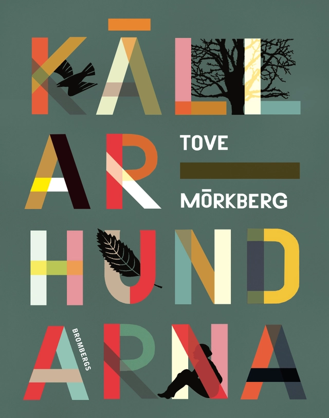 Källarhundarna; Tove Mörkberg; 2017